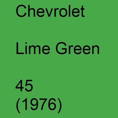 Chevrolet, Lime Green, 45 (1976).